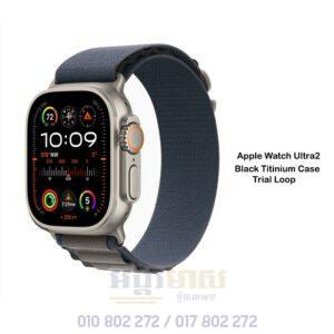 Apple Watch Ultra2 2024 (OFF: $190)