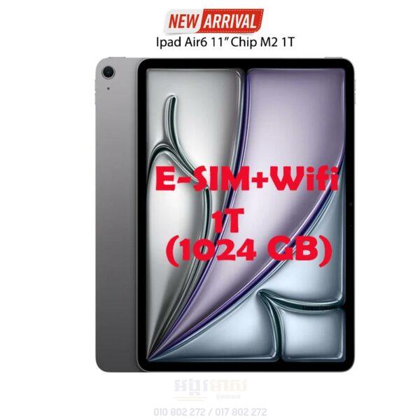 iPad Air6 11" M2 1T Wifi+e-SIM (Best Offer)