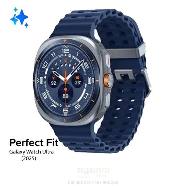 Galaxy Watch Ultra 2025 (ធានា១ឆ្នាំ)